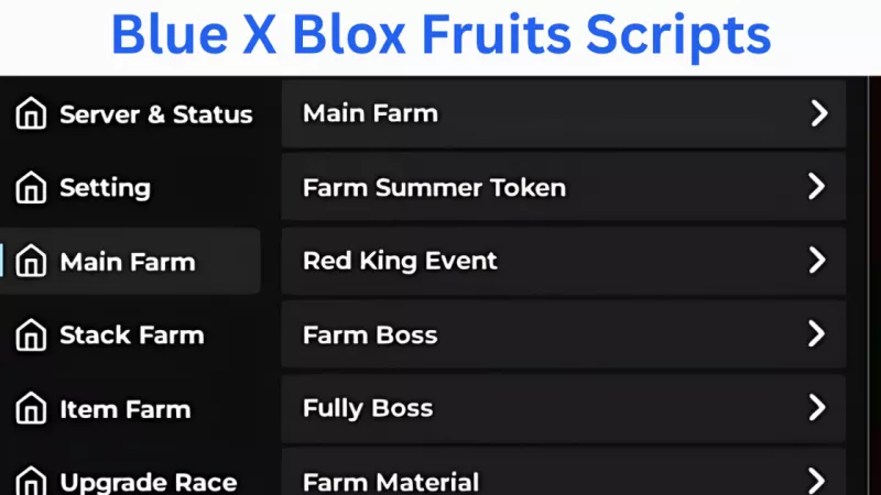 Blue X Blox Fruits Script - Auto Farm, Boss Farming