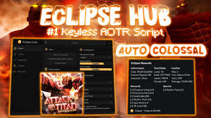 Eclipse Hub Attack on Titan Revolution Script – Auto Farm Raids & Mastery